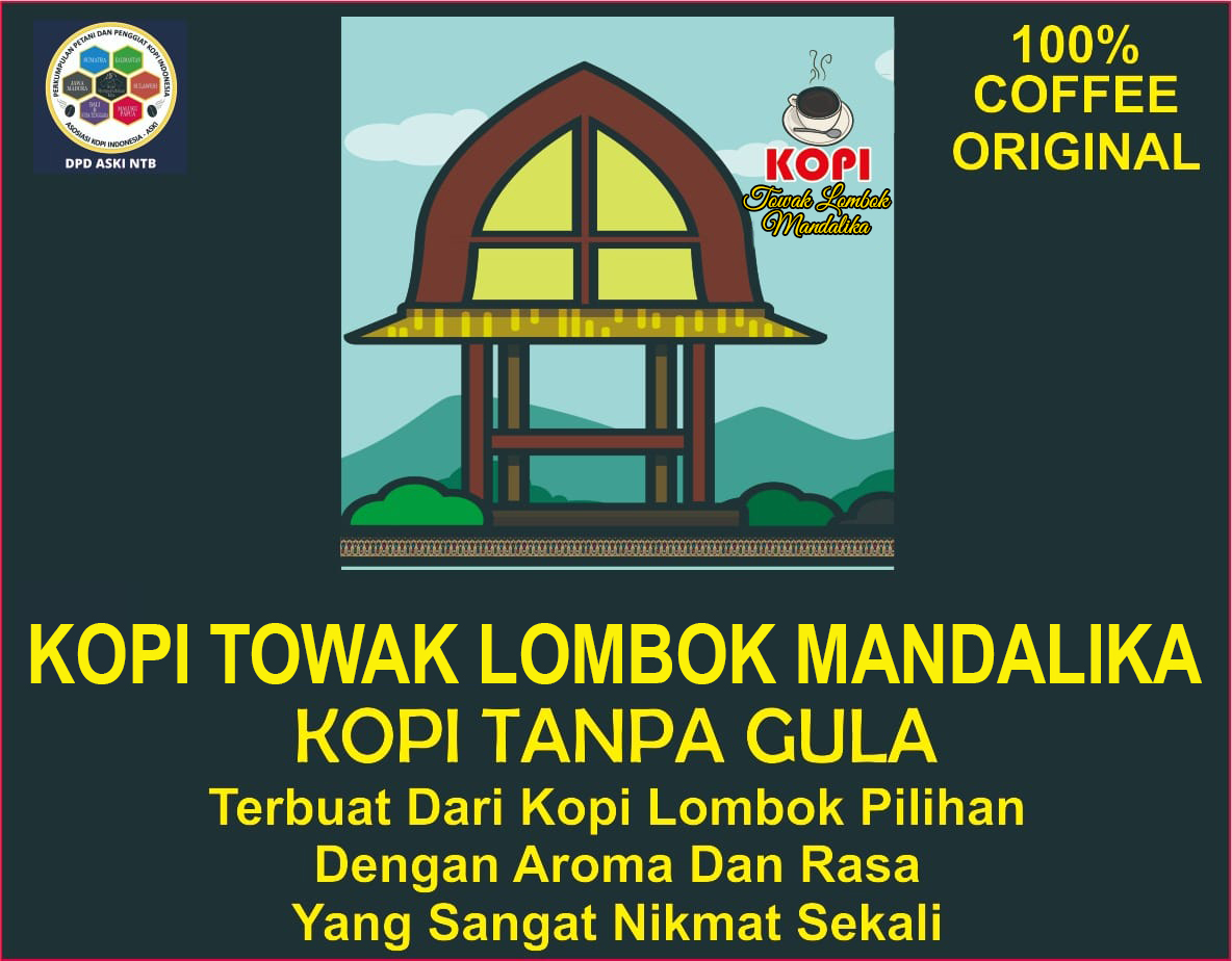 KOPI TOWAK LOMBOK MANDALIKA